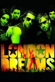 London Dreams (2009) Hindi HD